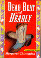 Dead Beat and Deadly
by Margaret Chittenden