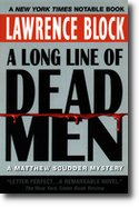 Cover of
A Long Line of Dead Men by Lawrence Block