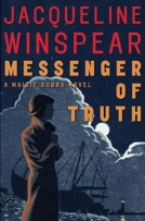 Messenger of Truth
by Jacqueline Winspear