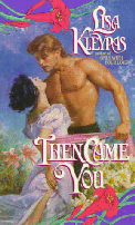 Cover of
Then Came You by Lisa Kleypas