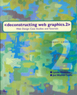 Cover of deconstructing web graphics.2
by Lynda Weinman and Jon Warren Lentz