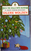 Deck the Halls with Murder
by Valerie Wolzien