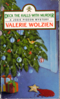 Deck the Halls with Murder
by Valerie Wolzien