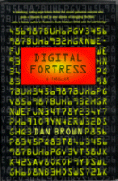 Digital Fortress
by Dan Brown