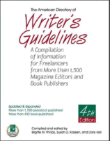 The American Directory of Writer's Guidelines
 edited by Brigette M. Phillips, Susan D. Klassen, and Doris Hall