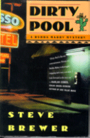 Dirty Pool
by Steve Brewer