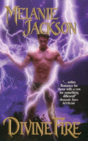 Divine Fire
 by Melanie Jackson