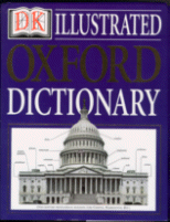 DK Illustrated
Oxford Dictionary