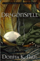 Dragonspell
 by Donita K. Paul