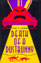 Death of a Dustbunny
by Christine T. Jorgensen