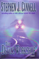The Devil's Workshop
by Stephen J. Cannell