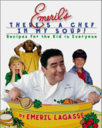 Emeril's There's a Chef in My Soup!
by Emeril Lagasse, Charles Yuen Illustrator
