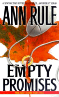 Cover of Empty Promises by Ann Rule