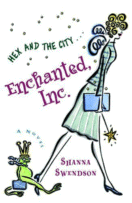 Enchanted, Inc.
by Shanna Swendson