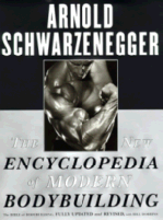 The New Encyclopedia of Modern Bodybuilding
by Arnold Schwarzenegger