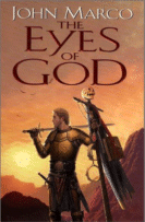 Cover of The Eyes of God by John Marco