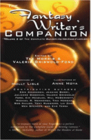 The Fantasy Writer's Companion
 edited by Tee Morris and Valerie Griswold-Ford