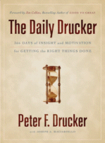 The Daily Druckere
 by Peter F. Drucker