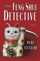 The Feng Shui Detective
 by Nury Vittachi