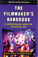 The Filmmaker's Handbook
by Steven Ascher and Edward Pincus