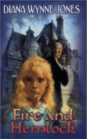 Fire and Hemlock
by Diana Wynne Jones