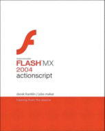 Macromedia Flash MX 2004 Actionscript
 by Derek Franklin, Jobe Makar