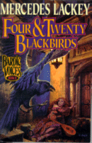 Cover of Four & Twenty Blackbirds
by Mercedes Lackey