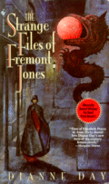 Cover of
The Strange Files of Fremont Jones by Dianne Day