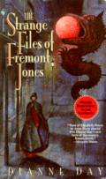 Cover of
The Strange Files of Fremont Jones by Dianne Day