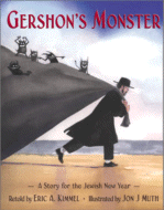 Gershon's Monster by Eric A. Kimmel, Illustrated by Jon J. Muth