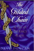 Cover of
The Gilded Chain by Dave Duncan