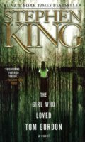Cover of The Girl Who Loved Tom Gordon
by Stephen King