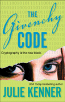 The Givenchy Code
by Julie Kenner