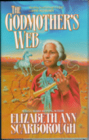 Cover of The Godmother's Web by Elizabeth Ann Scarborough