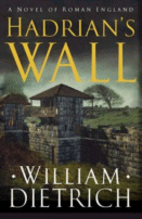 Cover of Hadrian's Wall by William Dietrich