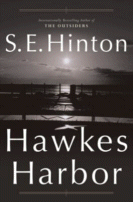 Hawkes Harbor
 by S.E. Hinton