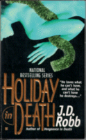 Holiday in Death by J.D. Robb
