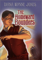 The Homeward Bounders
by Diana Wynne Jones