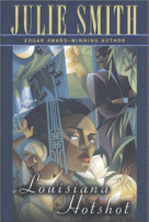 Cover of Louisiana Hotshot by Julie Smith
