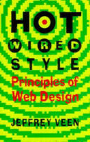 Cover of Hotwired Style: Principles for Building Smart Web
 Sites by Jeffrey Veen