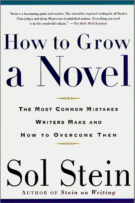 How to Grow a Novel
 by Sol Stein