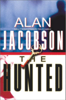 Cover of <I>The Hunted</I> by Alan Jacobson