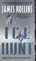 Ice Hunt
by James Rollins