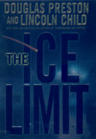 The Ice Limit
by Douglas Preston and Lincoln Child