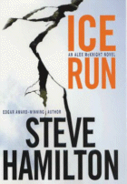 Ice Run
 by Steve Hamilton