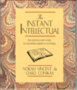 The Instant Intellectual
by Michael Larsen