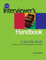 The Interviewer's Handbook
 by John Brady