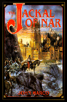 Cover of The Jackal of Nar by John Marco (Tyrants and Kings,
Book 1)