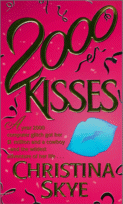 Cover of
2000 Kisses by Christina Skye