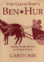 Cover of The Very Clever Baby's Ben Hur by Garth Nix